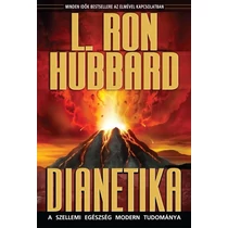 Dianetika: A szellemi egészség modern tudománya