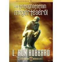 A felfoghatatlan megértéséről