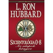 Szcientológia 0-8: Az alapok könyve