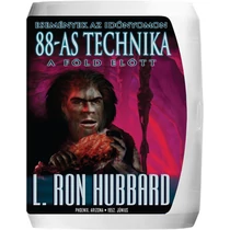 88-as technika: Események az időnyomon a Föld előtt