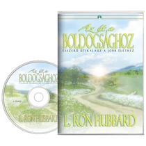 Könyv: Az út a boldogsághoz - hangoskönyv