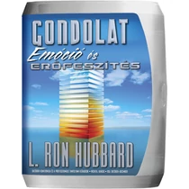 Gondolat, emóció és erőfeszítés