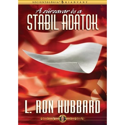 A zűrzavar és a stabil adatok
